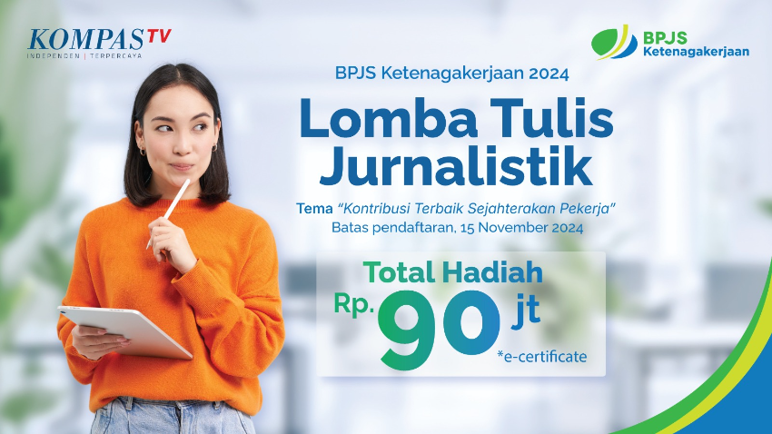 BPJS Ketenagakerjaan Kembali Gelar Lomba Tulis Jurnalistik 2024 Berhadiah Rp90 Juta