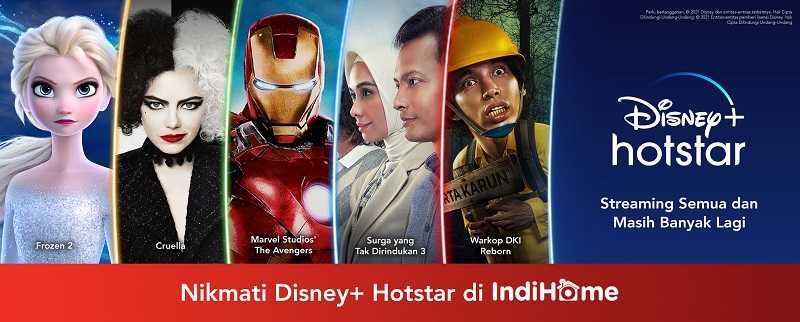 IndiHome Hadirkan Konten Hiburan Disney+ Hotstar