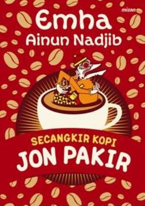 Belajar Kehidupan dari Jon yang Pakir