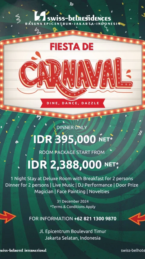 Swiss Belresidences Rasuna Epicentrum Hadirkan 'Fiesta de Carnaval' untuk Perayaan Malam Tahun Baru