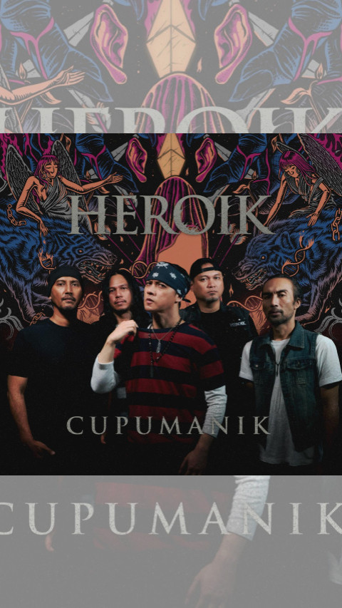 Cupumanik Rilis 'Heroik', Lagu Tunggal Pembuka Album ke-3