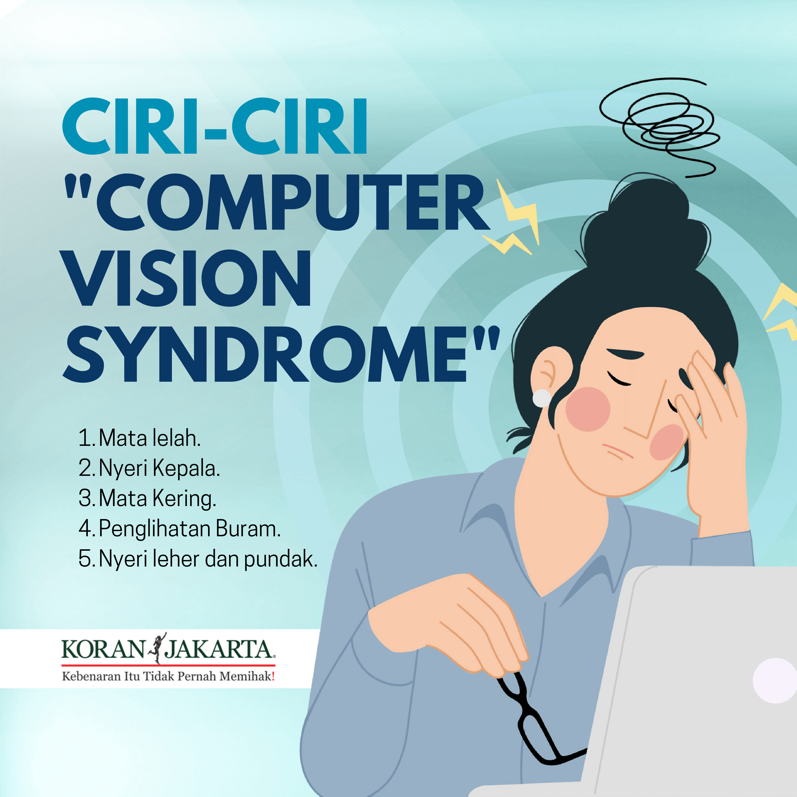 Apa Kamu Mengalami Computer Vision Syndrome? 2