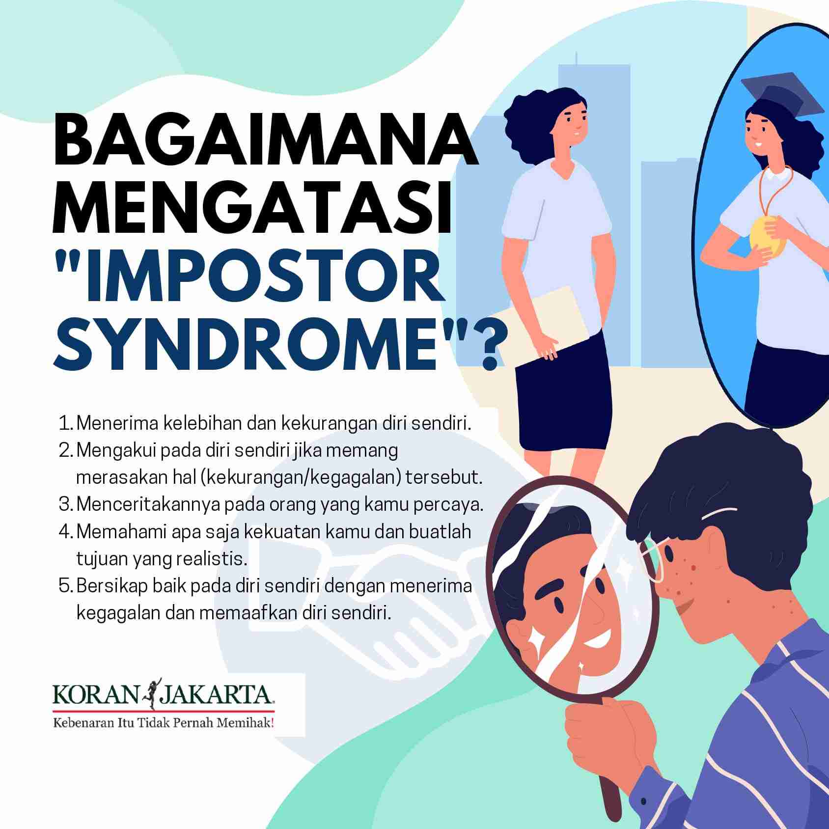 Apakah Kamu Memiliki Impostor Syndrome? 4