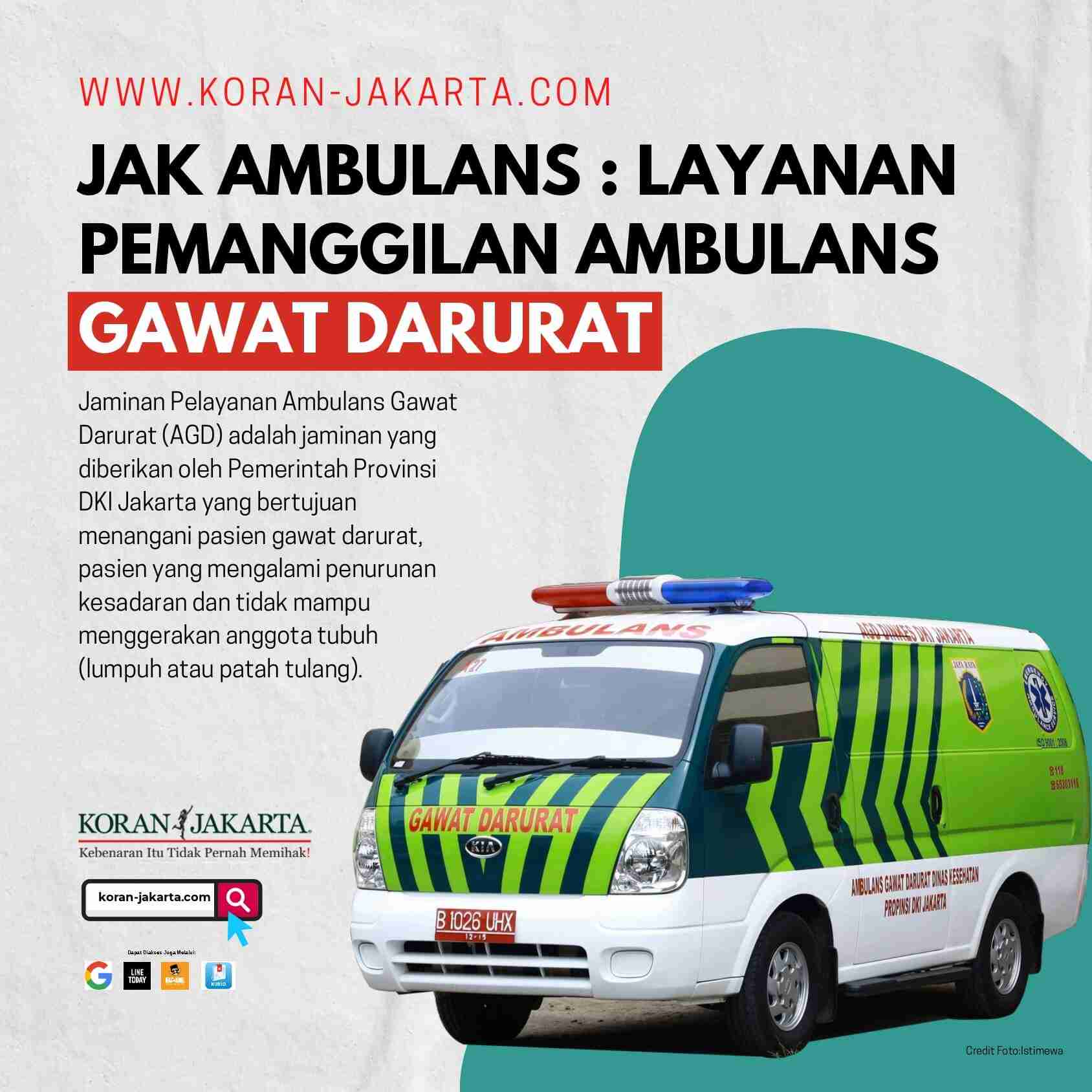 Jak Ambulans : Layanan Pemanggilan Ambulans Gawat Darurat 1
